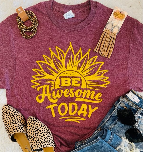 Be Awesome Today Tee