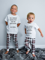 In A World Where You Can Be Anything, Be Kind - Kid's + Toddler Tees
